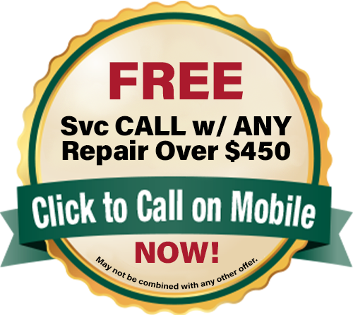 Free Service Call with Any Repair
